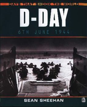 D-Day June 6, 1944 (Days That Shook the World) - Book  of the Days That Shook the World