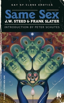 Paperback Same Sex: Gay SF Clone Erotica Book