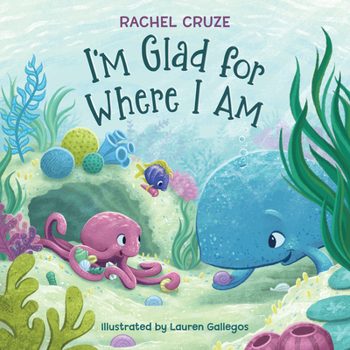 Hardcover I'm Glad for Where I Am Book