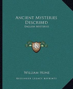 Paperback Ancient Mysteries Described: English Mysteries Book