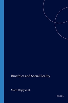 Paperback Bioethics and Social Reality Book