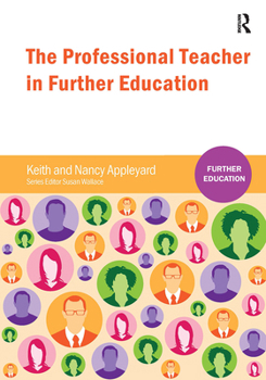 Paperback The Professional Teacher in Further Education Book
