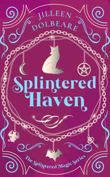 Paperback Splintered Haven: A Paranormal Women's Fiction Urban Fantasy Novel Book