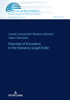 Hardcover Potential of Precedent in the Statutory Legal Order Book