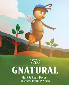 Hardcover The Gnatural Book
