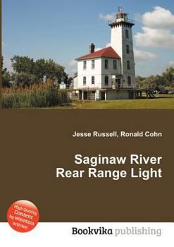 Paperback Saginaw River Rear Range Light Book