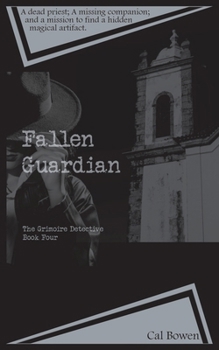 Fallen Guardian (The Grimoire Detective Book 4)