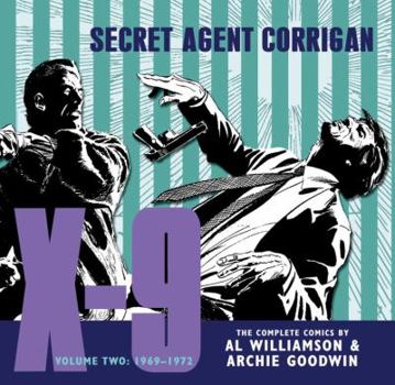 X-9: Secret Agent Corrigan, Vol. 2 - Book #2 of the X-9: Secret Agent Corrigan