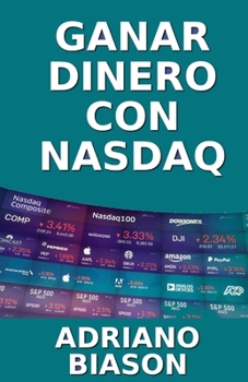 Paperback Ganar dinero con Nasdaq [Spanish] Book