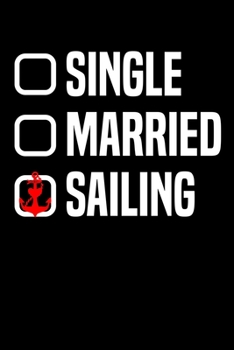 Paperback Sailing Single Married Choice: 6x9 120 pages quad ruled - Your personal Diary Book