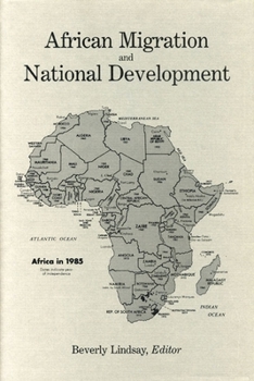 Hardcover African Migration and National Development Book