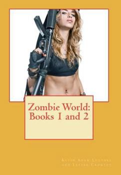 Paperback Zombie World: Books 1 and 2 Book