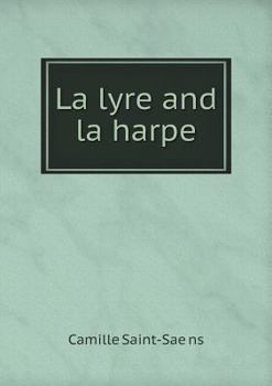 La Lyre and La Harpe