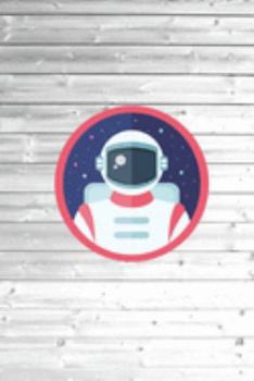 Paperback Astronaut Outer Space - Space Man - Space Suit - Stars Planets - Journal Book
