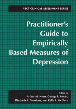 Paperback Practitioner's Guide to Empirically-Based Measures of Depression Book