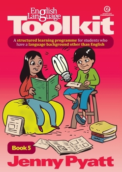 Paperback English Language Toolkit Book 5: A structured learning programme for students who have a language background other than English Book