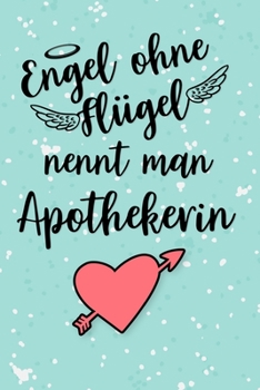 Apothekerin Kalender 2020: Geschenk Wochenplaner,Terminkalender 2020 für Ausbildung,Beruf,Kita,Kindergarten, Kindergärtnerin. Geschenkidee zu ... und Planer (German Edition)