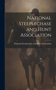 Hardcover National Steeplechase and Hunt Association Book