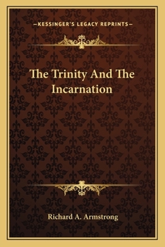 Paperback The Trinity And The Incarnation Book