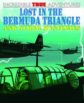Library Binding Lost in the Bermuda Triangle and Other Mysteries Book
