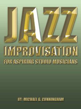 Paperback Jazz Improvisation: For Aspiring Studio Musicians Book