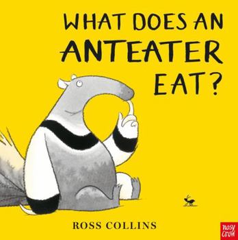 Board book What Does An Anteater Eat? Book