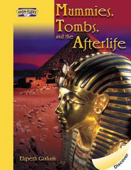 Paperback Mummies, Tombs, and the Afterlife Book