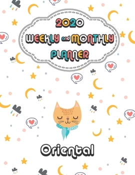 2020 Oriental Cat Planner : Weekly & Monthly with Password list, Journal calendar for Oriental Cat owner: 2020 Planner /Journal Gift,133 pages, 8.5x11, Soft cover, Mate Finish