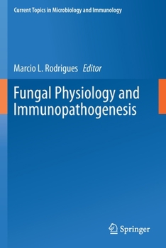 Paperback Fungal Physiology and Immunopathogenesis Book