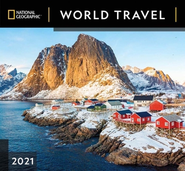 National Geographic World Travel 2021 Wall Calendar