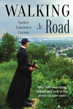 Paperback Walking the Road to God: 978-1-940209-25-8 Book