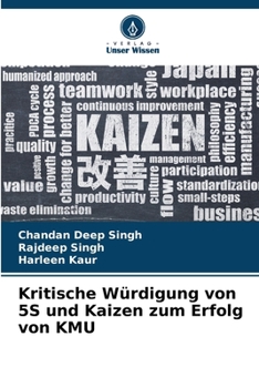 Paperback Kritische Würdigung von 5S und Kaizen zum Erfolg von KMU [German] Book