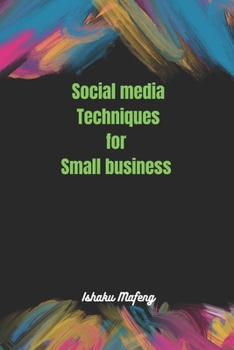 Paperback Social media techniques for small business Book