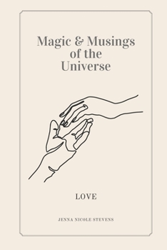 Paperback Magic and Musings of the Universe: Love Book