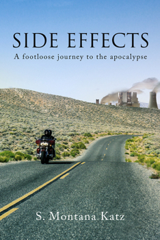 Paperback Side Effects: A Footloose Journey to the Apocalypse Volume 18 Book