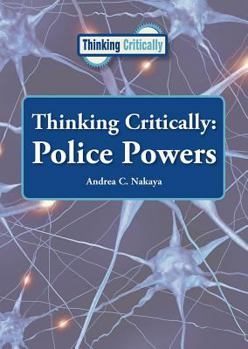 Hardcover Thinking Critically: Police Powers Book