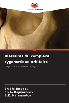 Paperback Blessures du complexe zygomatique-orbitaire [French] Book