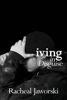 Paperback Living in Disguise Book
