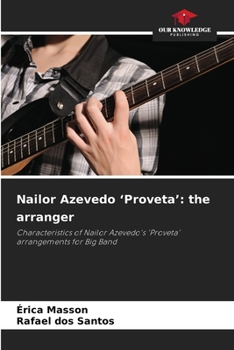 Paperback Nailor Azevedo 'Proveta': the arranger Book