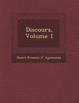 Paperback Discours, Volume 1 [French] Book