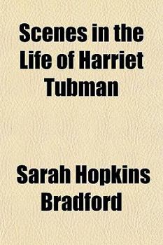 Paperback Scenes in the Life of Harriet Tubman Book