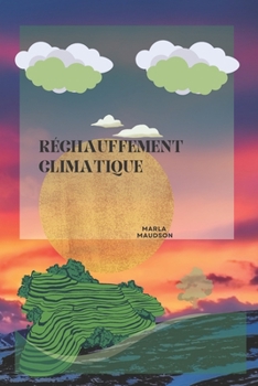 Paperback Réchauffement Climatique [French] Book