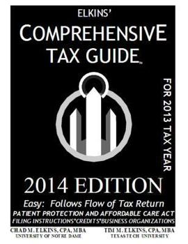 Paperback Elkins' Comprehensive Tax Guide - 2014 Edition Book