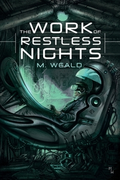 Paperback The Work of Restless Nights Book