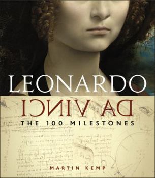 Hardcover Leonardo Da Vinci: The 100 Milestones Book