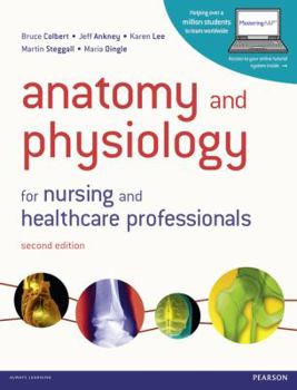 Paperback Anatomy and Physiology for Nursing and Healthcare Professionals with MasteringA&P Student Access Card Book