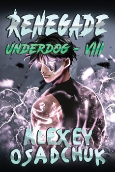 Paperback Renegade (Underdog Book #8): LitRPG Series Book