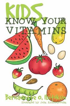 Hardcover Kids, Know Your Vitamins Book