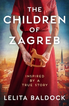 Paperback The Children of Zagreb Book