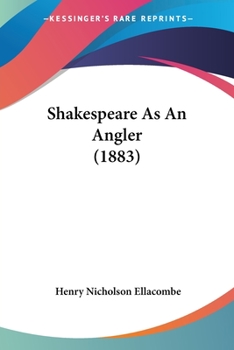 Paperback Shakespeare As An Angler (1883) Book